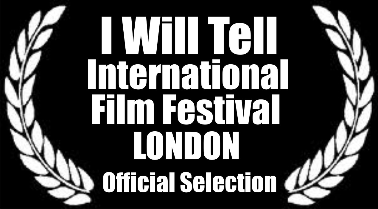 I Will Tell International Film Festival